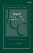 Cover-Bild zum Titel 'Mark: A Critical Introduction' von 'Craig S Keener'
