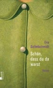 Cover-Bild zum Titel 'Schön, dass du da warst' von 'Eva Sichelschmidt'