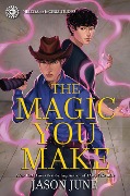 Cover-Bild zum Titel 'The Magic You Make' von 'Jason June'
