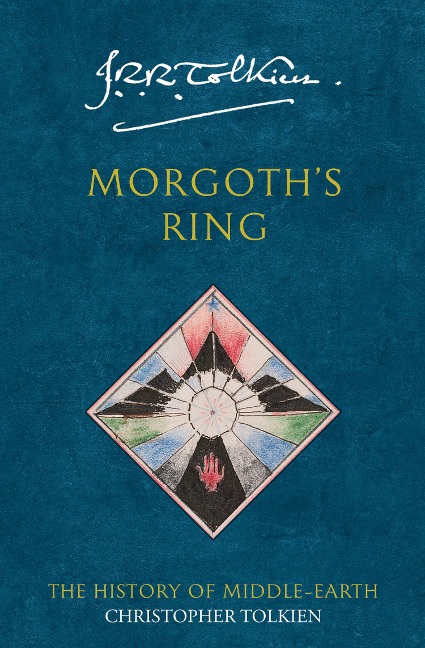 Morgoth's Ring - Christopher Tolkien