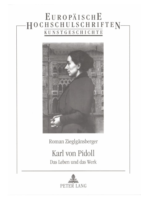 Karl von Pidoll - Roman Zieglgänsberger