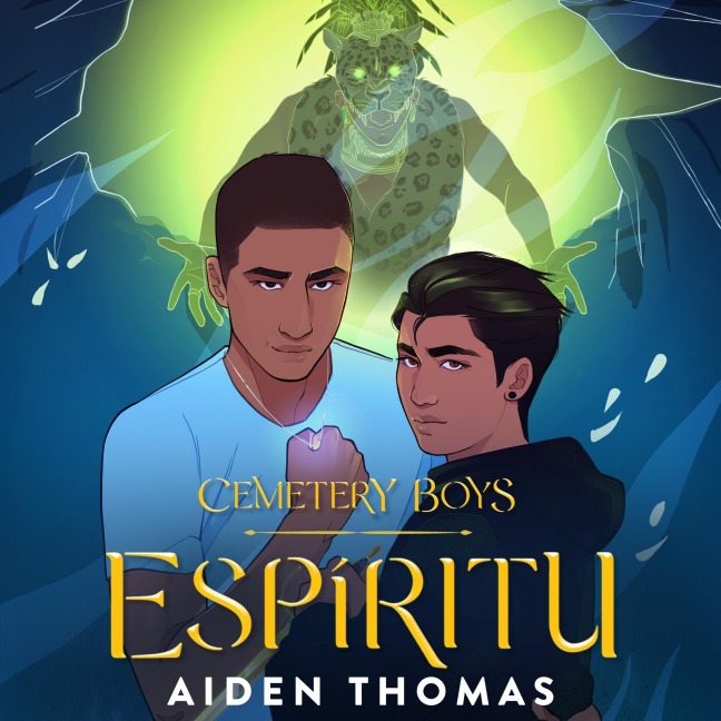 Cemetery Boys: Espíritu - Aiden Thomas