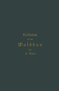 Cover-Bild zum Titel 'Leitfaden für den Waldbau' von 'Werner Weise'