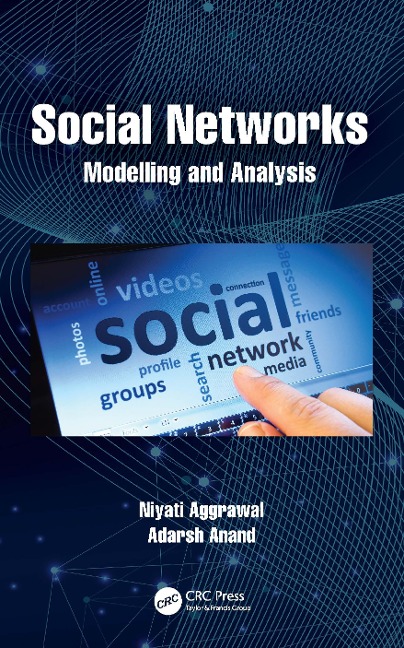 Social Networks - Niyati Aggrawal, Adarsh Anand