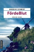 Cover-Bild zum Titel 'FördeBlut' von 'Andreas Schmidt'
