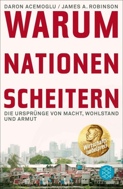 Warum Nationen scheitern - Daron Acemoglu, James A. Robinson