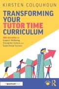 Cover-Bild zum Titel 'Transforming Your Tutor Time Curriculum' von 'Kirsten Colquhoun'