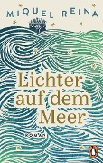 Cover-Bild zum Titel 'Lichter auf dem Meer' von 'Miquel Reina'