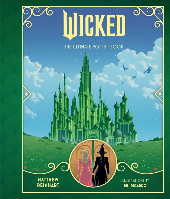 Wicked: The Ultimate Pop-Up Book - 
