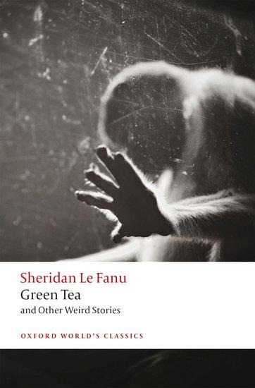 Green Tea - J Sheridan Le Fanu