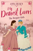 Cover-Bild zum Titel 'My Dearest Lovers. The Heygate Girls' von 'Anna Husen'