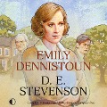 Cover-Bild zum Titel 'Emily Dennistoun' von 'D. E. Stevenson'