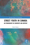 Cover-Bild zum Titel 'Street Youth in Canada' von 'Mark S. Dolson'