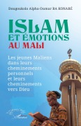 Cover-Bild zum Titel 'Islam et émotions au Mali' von 'Dougoukolo Alpha Oumar Ba Konaré'