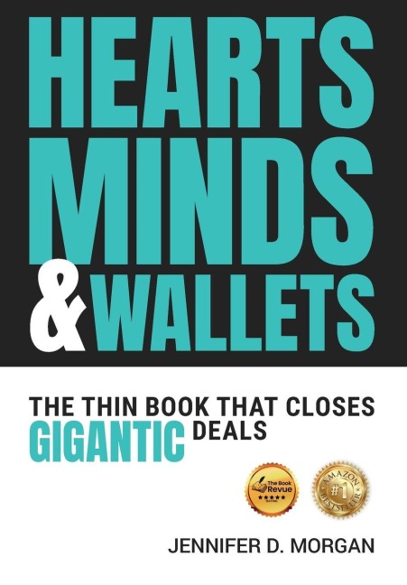 Hearts, Minds & Wallets - Jennifer D Morgan