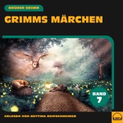 Cover-Bild zum Titel 'Grimms Märchen (Band 7)' von 'Brüder Grimm'