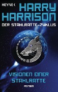 Visionen einer Stahlratte - Harry Harrison