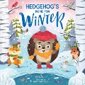 Hedgehog's Home for Winter - Elena Ulyeva, Clever Publishing