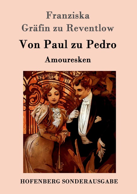 Von Paul zu Pedro - Franziska Gräfin Zu Reventlow