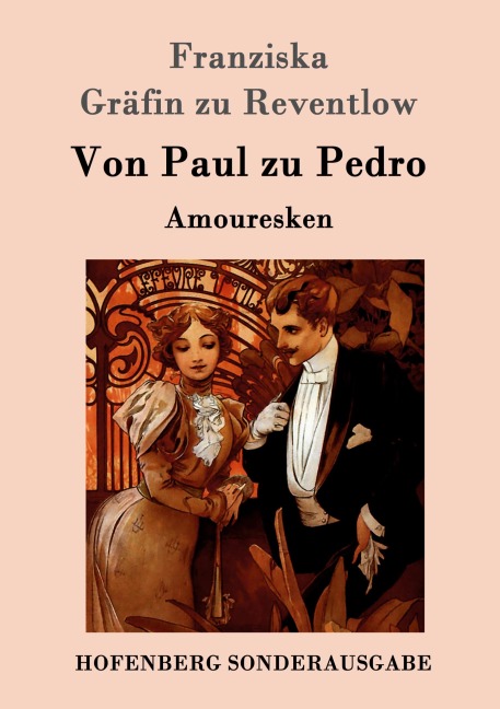 Von Paul zu Pedro - Franziska Gräfin Zu Reventlow
