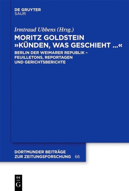 Moritz Goldstein "Künden, was geschieht..." - 