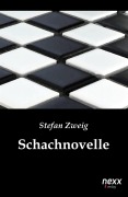 Schachnovelle - Stefan Zweig