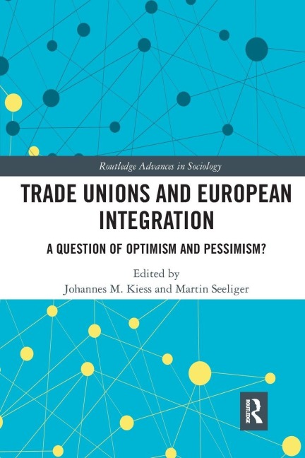 Trade Unions and European Integration - 