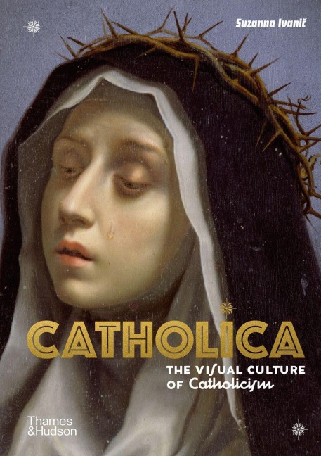 Catholica - Suzanna Ivanic