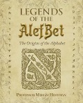 Cover-Bild zum Titel 'Legends of the AlefBet' von 'Miriam Hoffman'