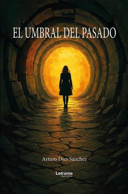 El umbral del pasado - Arturo Díez Sánchez