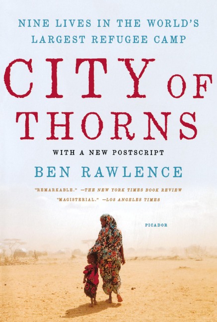 City of Thorns - Ben Rawlence