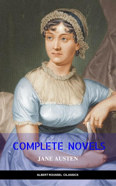 Jane Austen - Complete novels - Jane Austen