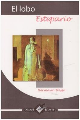 El Lobo Estepario - Herman Hesse