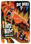 Cover-Bild zum Titel 'Die drei ??? Hotel Bigfoot (drei Fragezeichen)' von 'Calle Claus, Christopher Tauber'