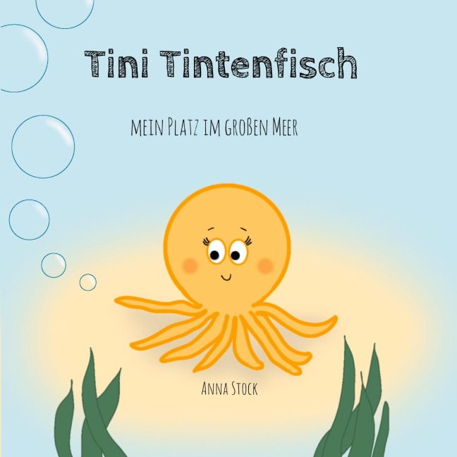 Tini Tintenfisch - Anna Stock