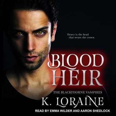 Blood Heir Lib/E - K. Loraine