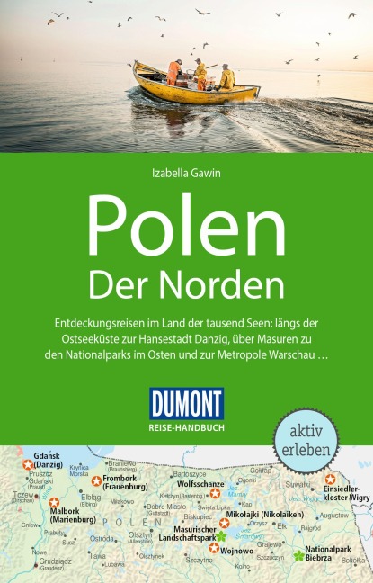 DUMONT Reise-Handbuch Reiseführer Polen, Der Norden - Izabella Gawin