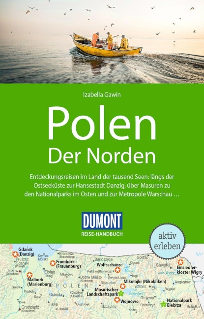 DUMONT Reise-Handbuch Reiseführer Polen, Der Norden - Izabella Gawin