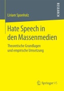 Cover-Bild zum Titel 'Hate Speech in den Massenmedien' von 'Liriam Sponholz'