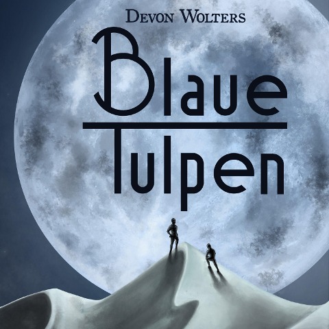 Blaue Tulpen - Devon Wolters