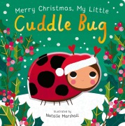 Cover-Bild zum Titel 'Merry Christmas, My Little Cuddle Bug' von 'Nicola Edwards'