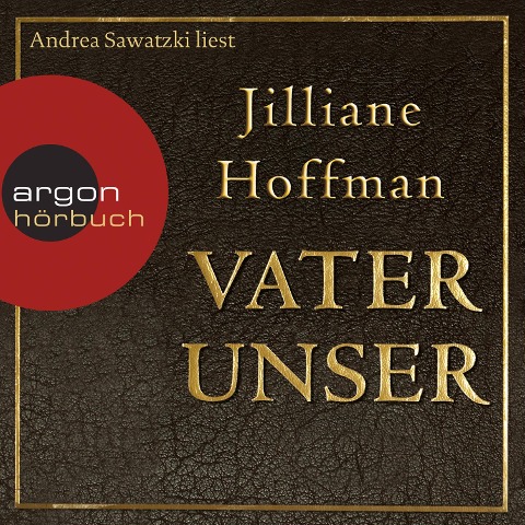 Vater unser - Jilliane Hoffman