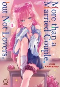 Cover-Bild zum Titel 'More Than a Married Couple, But Not Lovers Volume 1' von 'Yuki Kanamaru'
