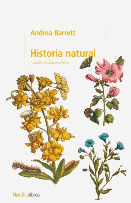 Historia Natural - Andrea Barrett