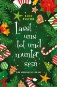 Cover-Bild zum Titel 'Lasst uns tot und munter sein' von 'Elke Pistor'