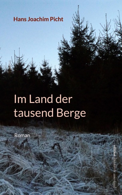 Im Land der tausend Berge - Hans Joachim Picht