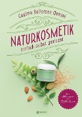 Cover-Bild zum Titel 'Naturkosmetik einfach selbst gemacht' von 'Cosima Bellersen Quirini'