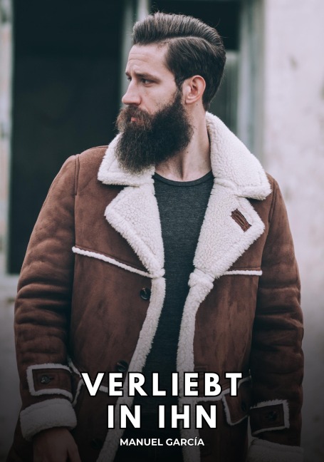 Verliebt in ihn - Manuel García