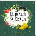 Cover-Bild zum Titel 'Etikettenbüchlein - Einmach-Etiketten (Marjolein Bastin)' von ''