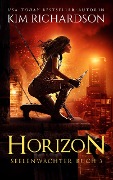 Horizon (Seelenwächter, #3) - Kim Richardson